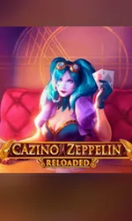 Cazino Zeppelin Reloaded